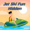 jet ski fun hidden